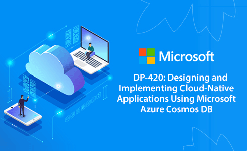 DP-420: Azure Cosmos DB Developer Specialty Certifications