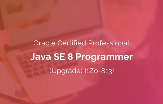 Oracle Certified Professional, Java SE 8 Programmer (Upgrade