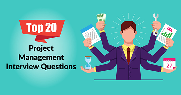 top project management interview questions
