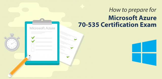 Microsoft Azure 70-535 Certification Exam