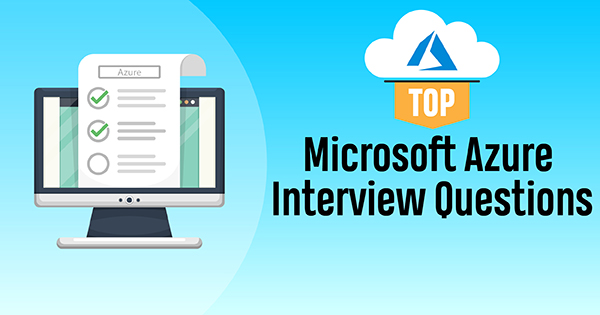 Azure Interview Questions