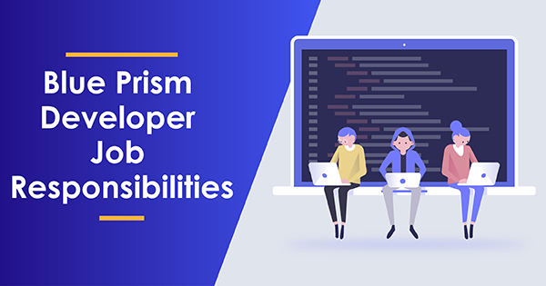 Role of Blue Prism Developer