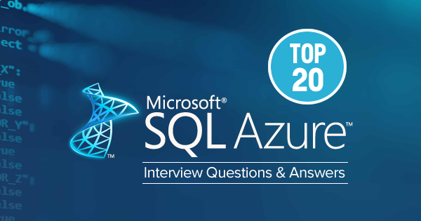 SQL Azure Interview Questions