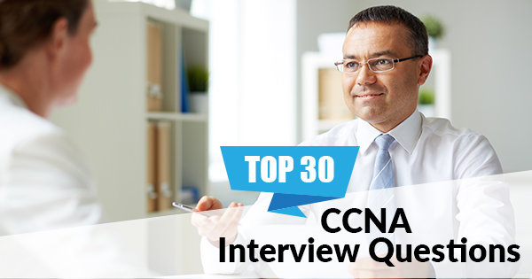 CCNA Interview Questions