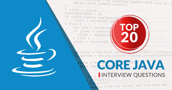 Core Java Interview Questions