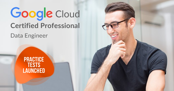 Google Cloud Professional Data Engineer Practice Tests