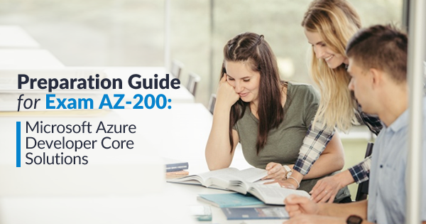 AZ-200 Exam Preparation