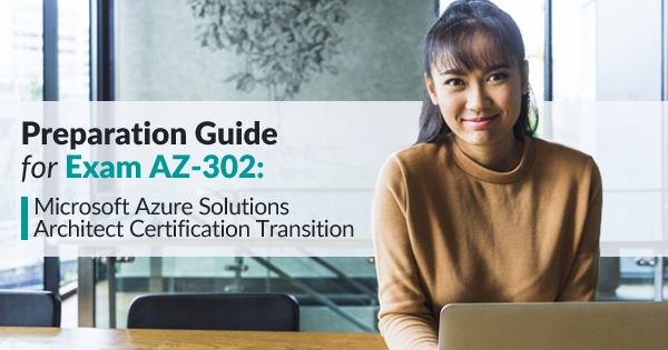 AZ-302 Exam Preparation