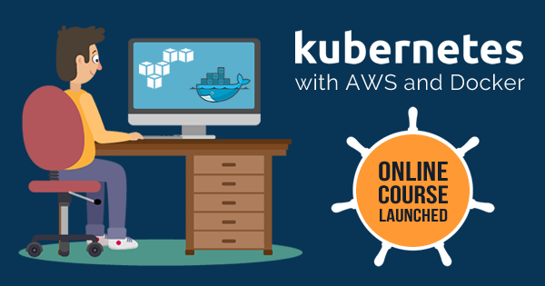 Kubernetes Online Course
