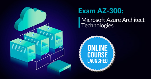 AZ-300 Online Course