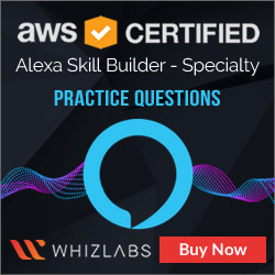 AWS Certified Alexa Skill Builder - Specialty