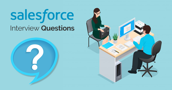 Salesforce Interview Questions