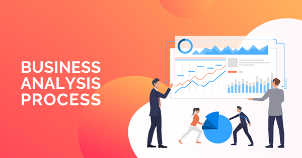 Business Analysis Process