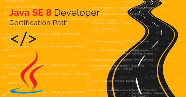 Java SE 8 Developer Certification Path