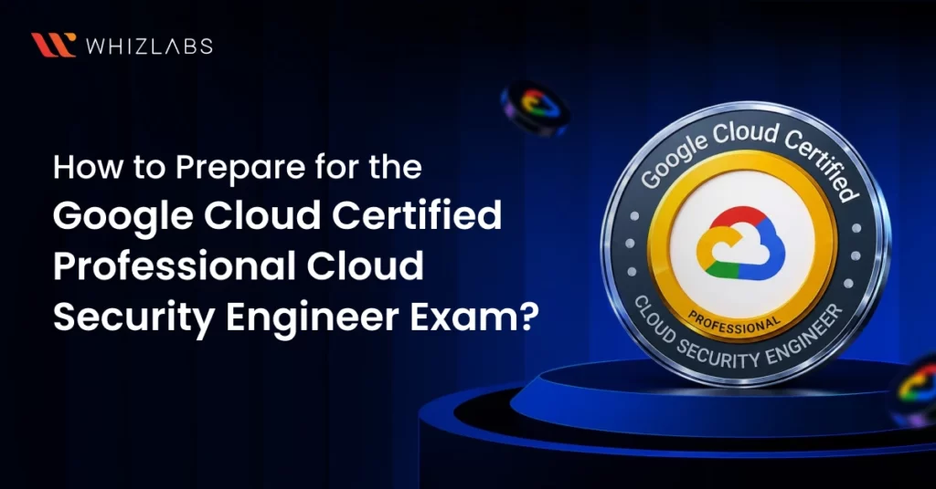 Google Cloud Security Engineer Exam Prep Guide