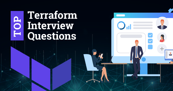Top Terraform Interview Questions