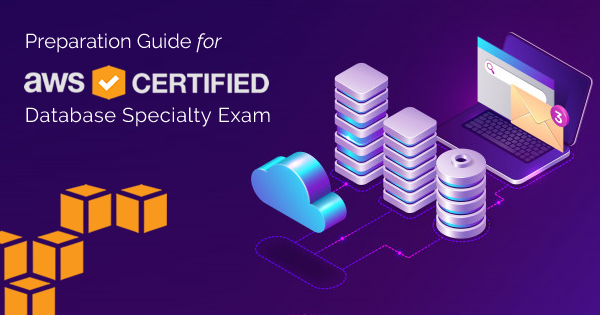 AWS Certified Database Specialty exam preparation