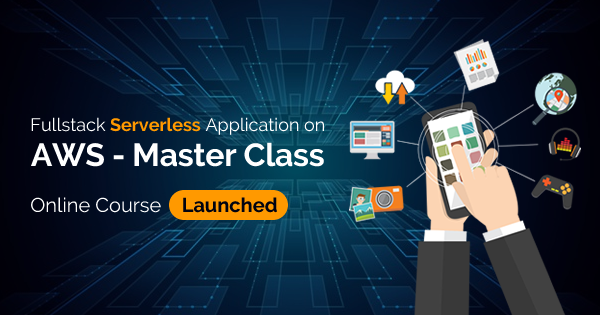 fullstack serverless application on aws master class