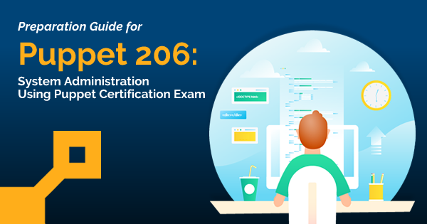 Puppet 206 Exam Preparation