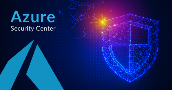 Microsoft Azure Security Center