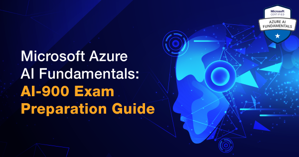 Microsoft-Azure-AI-Fundamentals-AI-900-Exam-Preparation-Guide