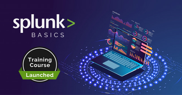 Splunk basics training course launched