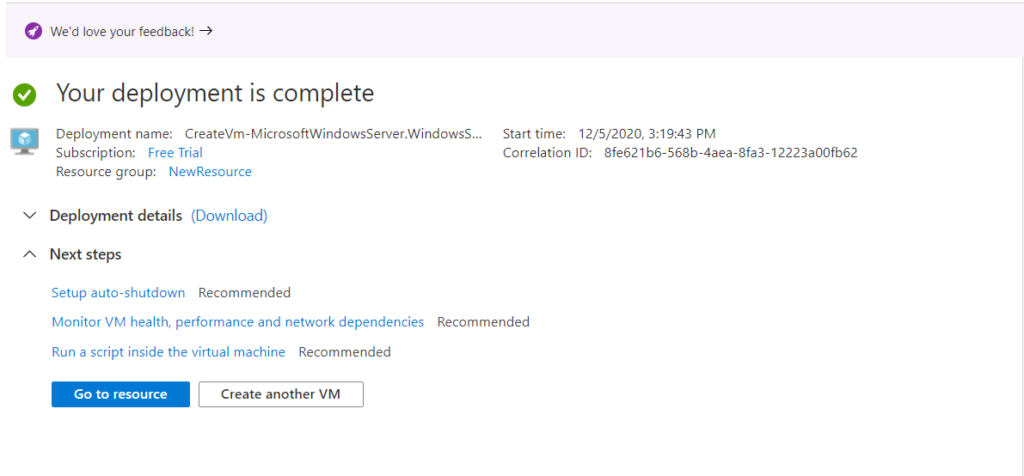 Creating an Azure Virtual Machine - Deployment Complete 