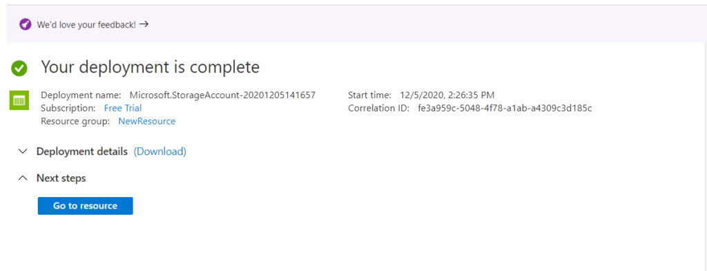 Creating a Storage Account- Deployment complete