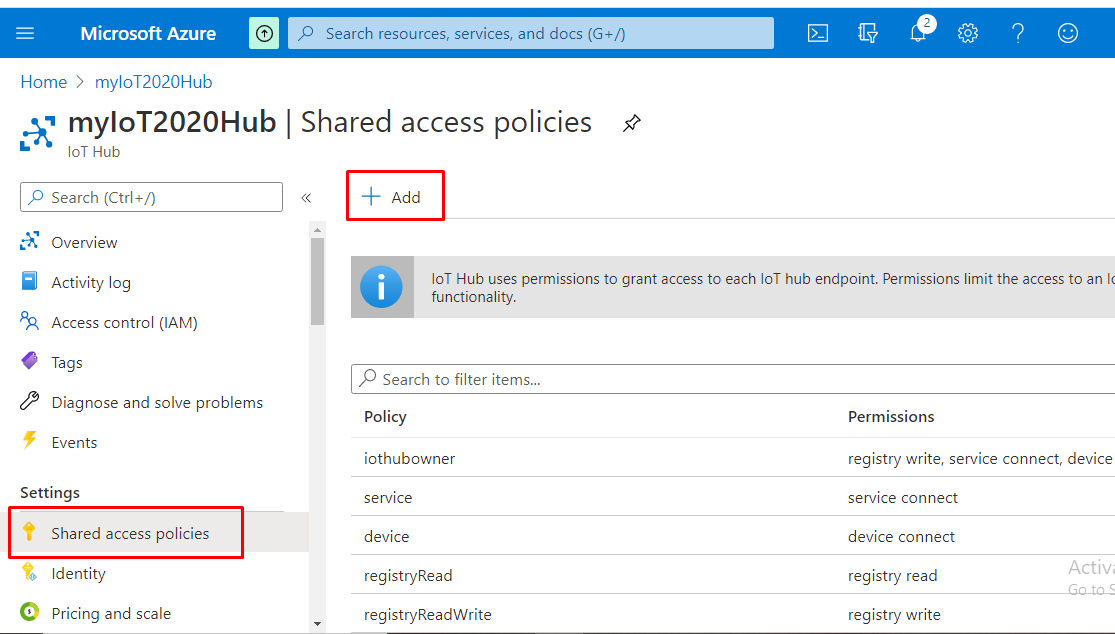 Pre-configuration in Azure IoT Hub - Add a shared access policy