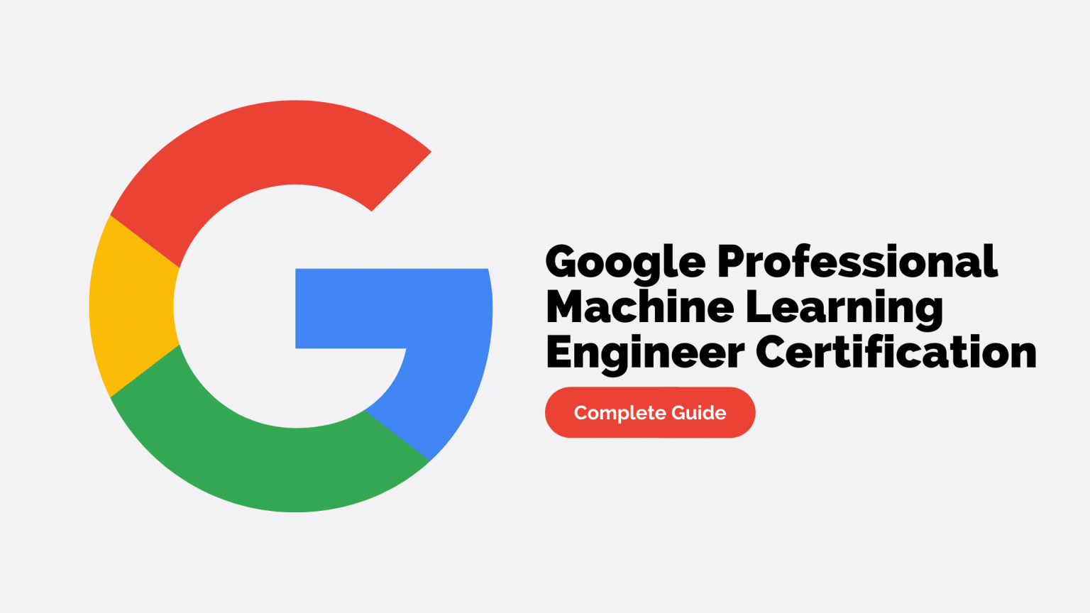 Google cloud certified professional machine learning engineer