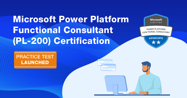 Microsoft Power Platform Functional Consultant (PL-200) Certification