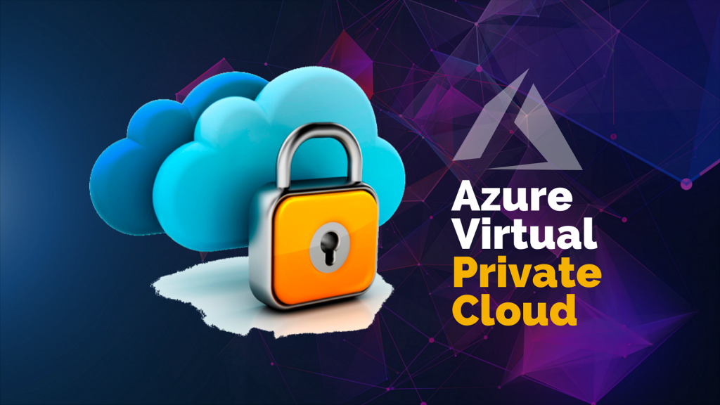 Azure Virtual Private Cloud