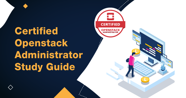 Certified-Openstack-Administrator-Study-Guide