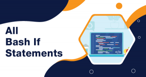 All Bash If Statements - Whizlabs Blog