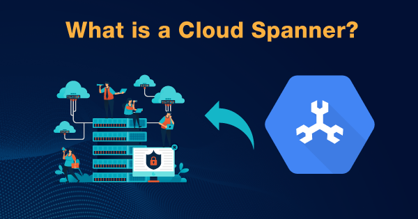 What-is-a-Cloud-Spanner