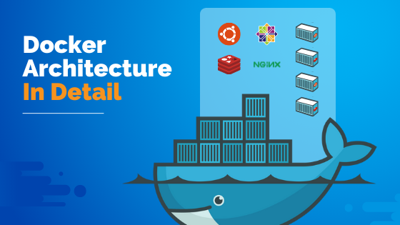 Docker Architecture