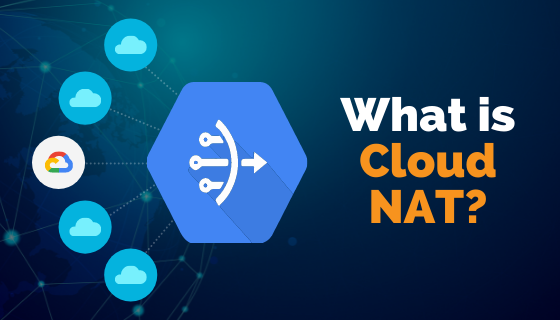 What is Cloud NAT