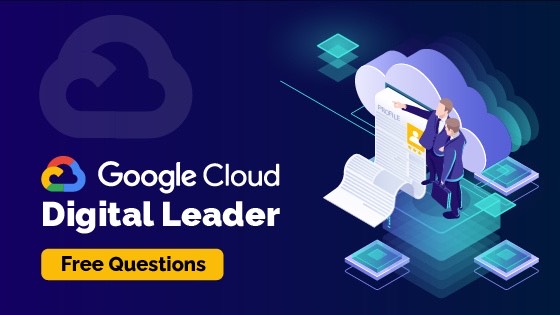 Google Cloud Digital Leader Free Test