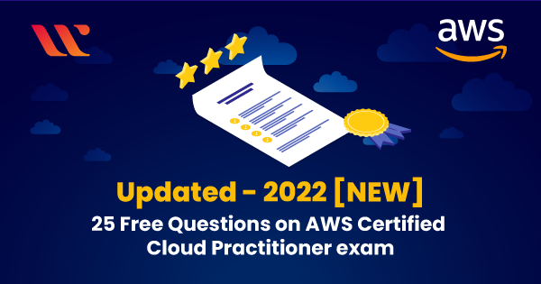 AWS Cloud Practitioner Certification Exam Free Questions