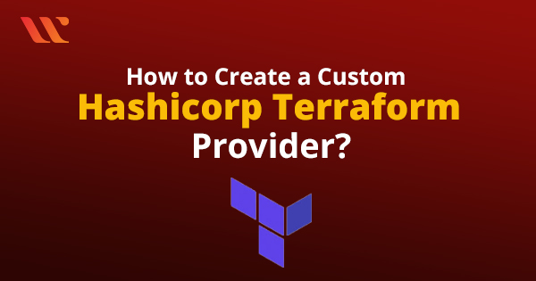 Custom Hashicorp Terraform Provider