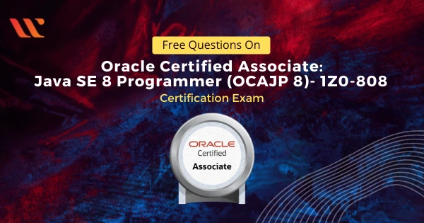 Oracle Certified Associate Java SE 8 Programmer