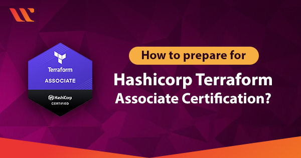 how to prepare for tHashicorp Terraform Associate Certification