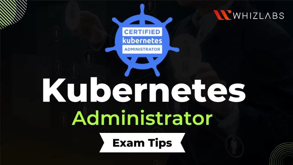 Kubernetes Administrator cka exam