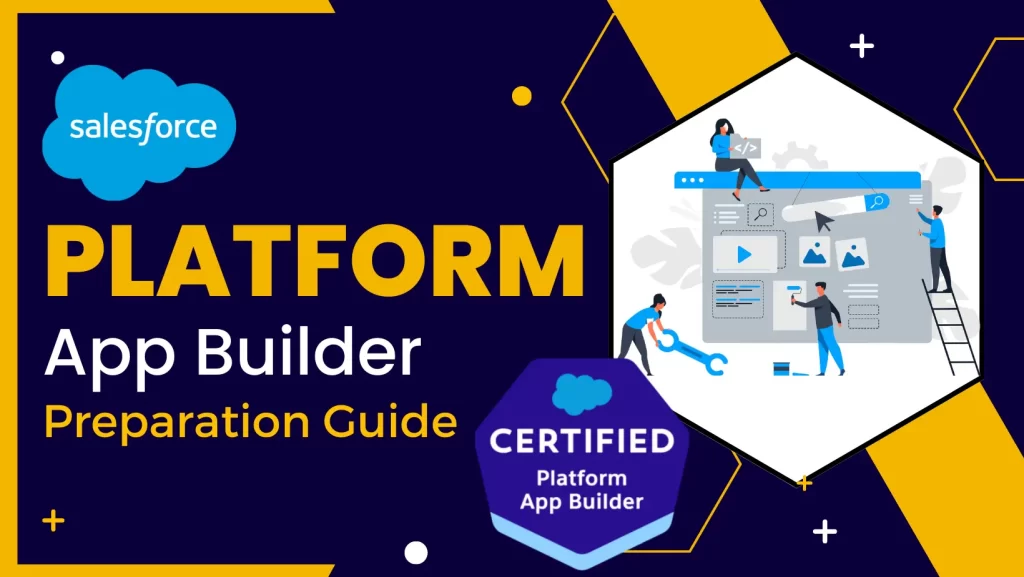Salesforce Platform App Builder certification