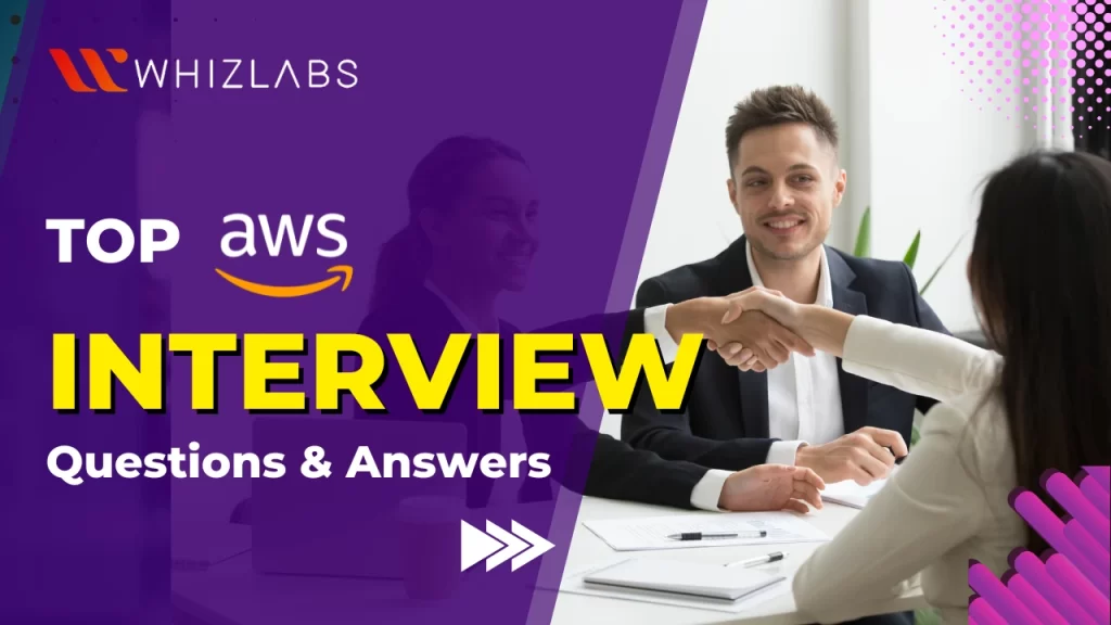Top AWS Interview Questions & Answers