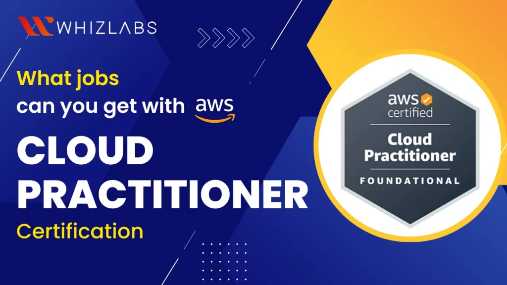 AWS Certfied cloud practitioner Jobs