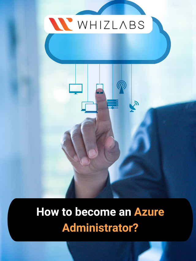 How to become an Azure Administrator?