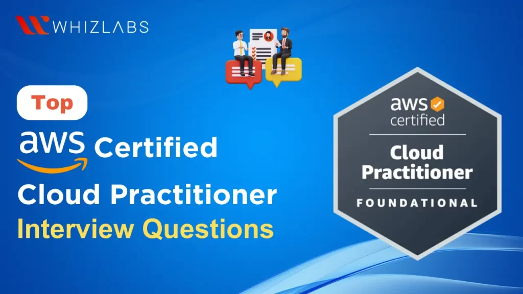 Top AWS certified cloud practioner interview questions