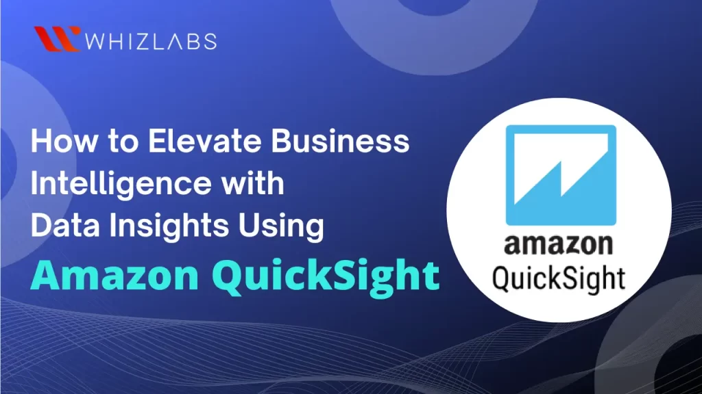 Amazon QuickSight