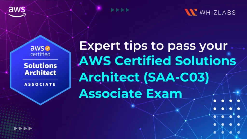 AWS Certified Solutions Architect Associate Exam tips